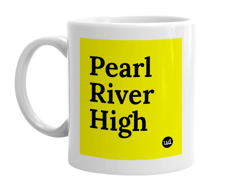 White mug with 'Pearl River High' in bold black letters