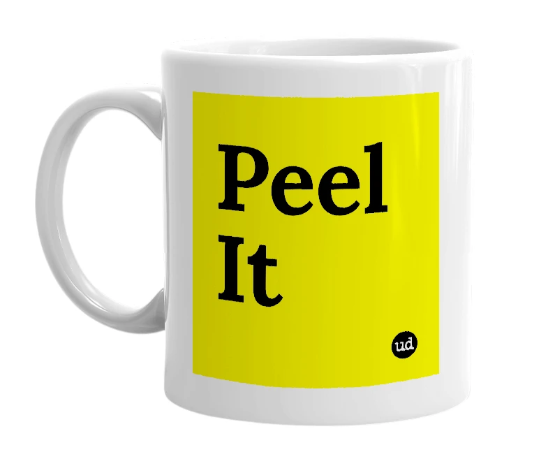 White mug with 'Peel It' in bold black letters