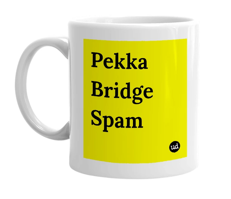 White mug with 'Pekka Bridge Spam' in bold black letters