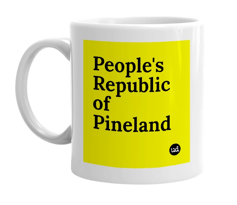 White mug with 'People's Republic of Pineland' in bold black letters