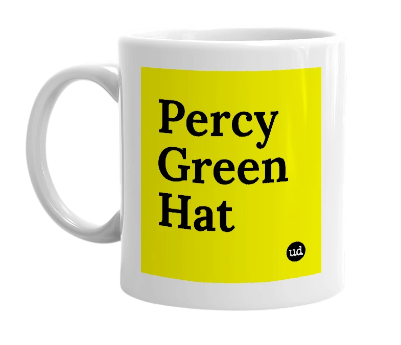 White mug with 'Percy Green Hat' in bold black letters