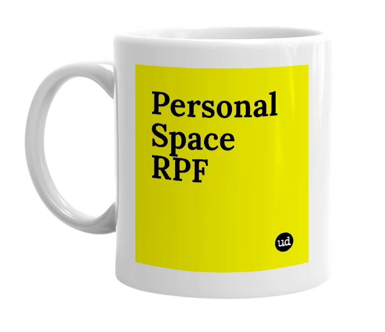 White mug with 'Personal Space RPF' in bold black letters