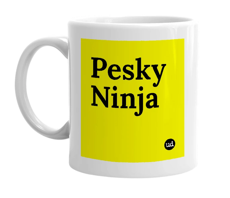 White mug with 'Pesky Ninja' in bold black letters