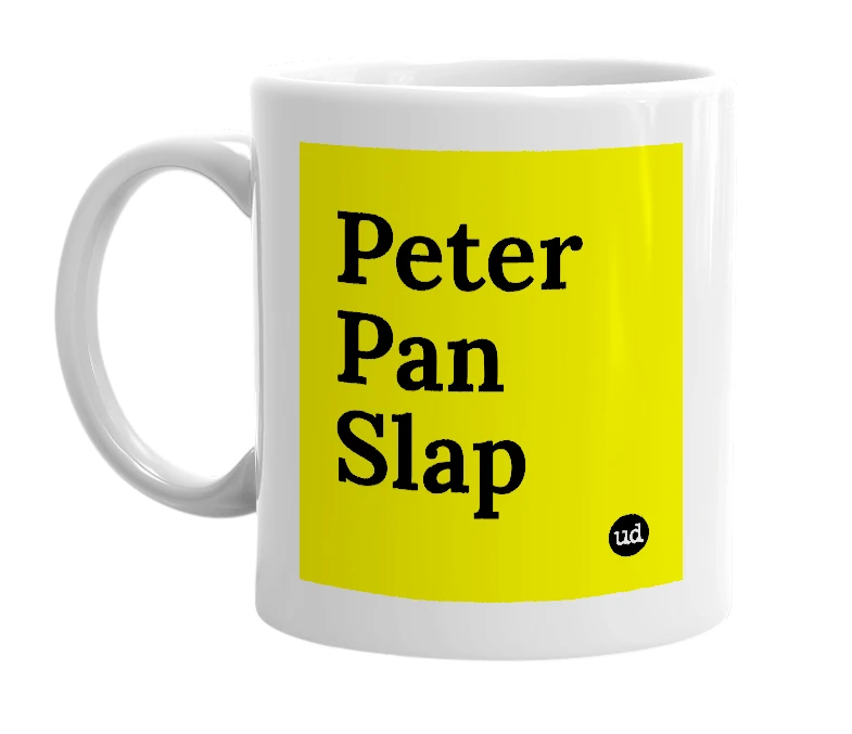 White mug with 'Peter Pan Slap' in bold black letters