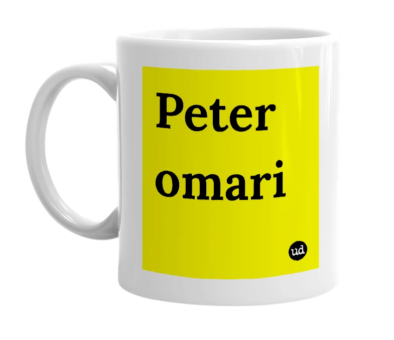 White mug with 'Peter omari' in bold black letters