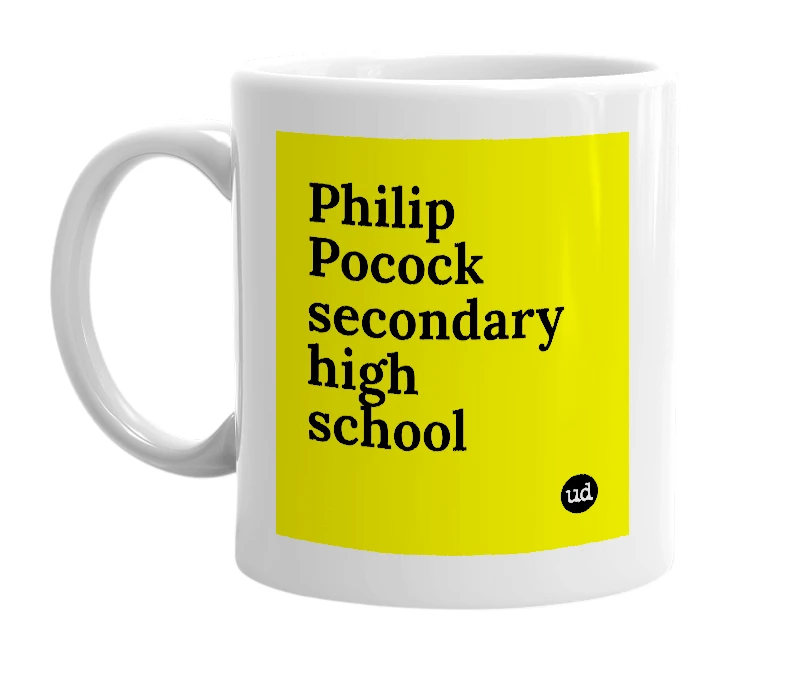 White mug with 'Philip Pocock secondary high school' in bold black letters