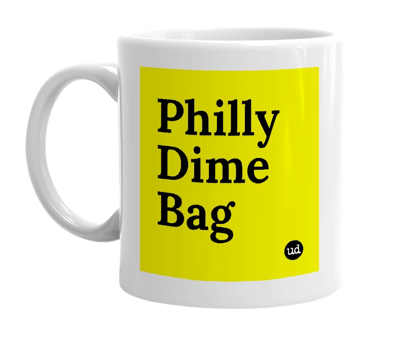 White mug with 'Philly Dime Bag' in bold black letters