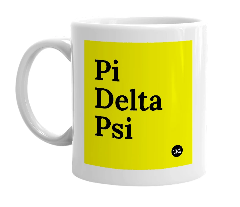 White mug with 'Pi Delta Psi' in bold black letters