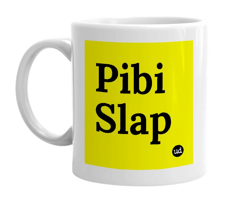 White mug with 'Pibi Slap' in bold black letters