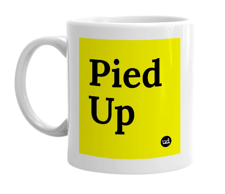 White mug with 'Pied Up' in bold black letters