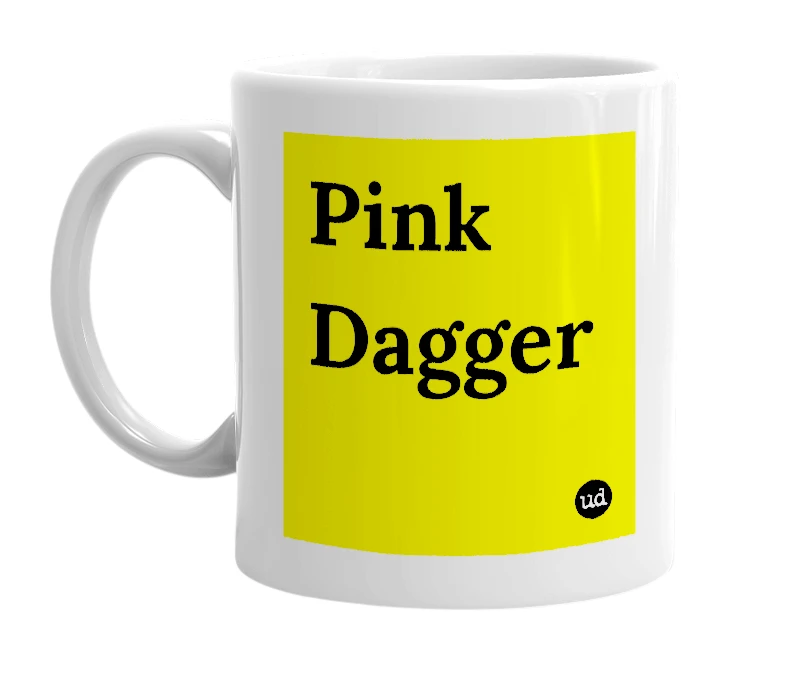 White mug with 'Pink Dagger' in bold black letters