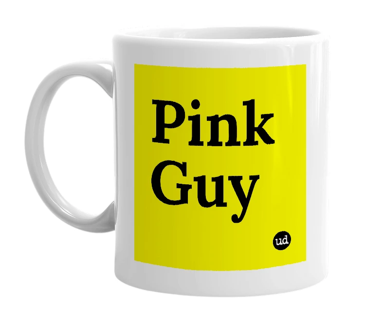 White mug with 'Pink Guy' in bold black letters