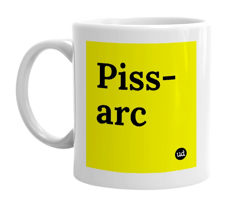 White mug with 'Piss-arc' in bold black letters