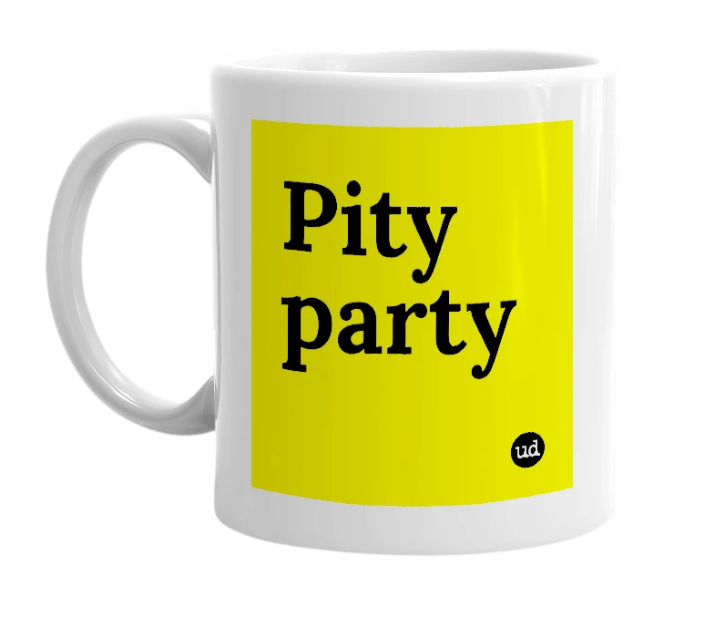 White mug with 'Pity party' in bold black letters