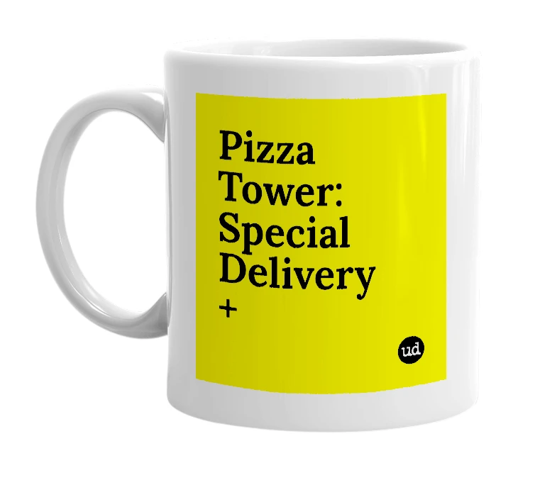 White mug with 'Pizza Tower: Special Delivery +' in bold black letters