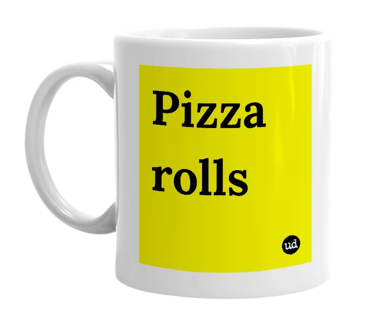 White mug with 'Pizza rolls' in bold black letters
