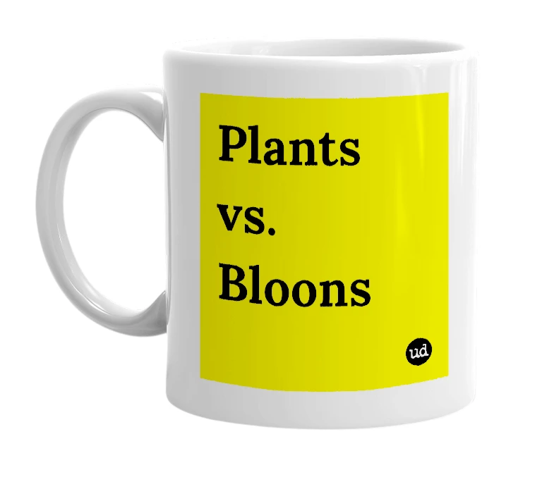 White mug with 'Plants vs. Bloons' in bold black letters