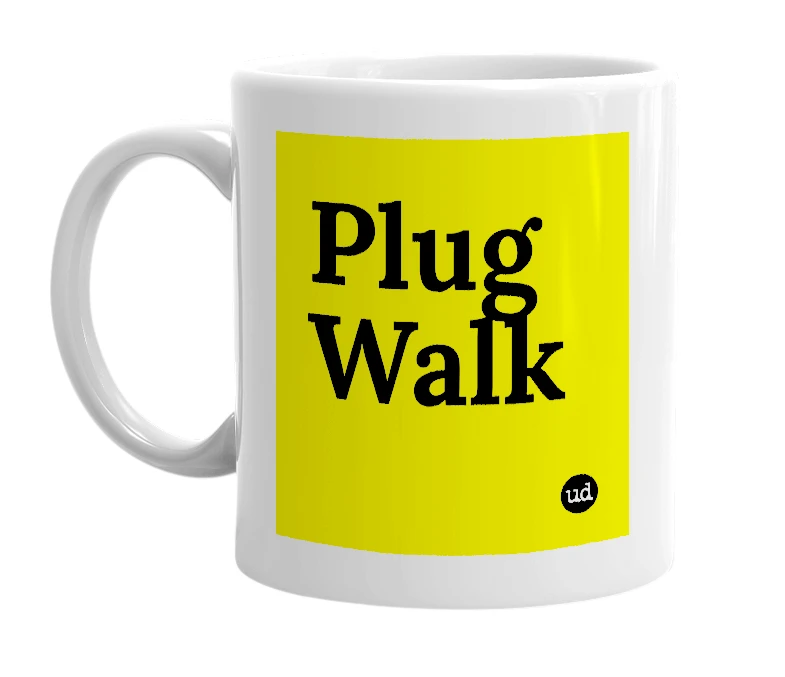 White mug with 'Plug Walk' in bold black letters