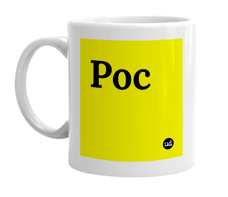White mug with 'Poc' in bold black letters