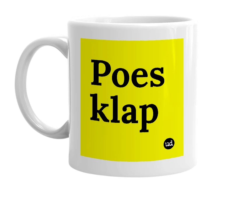 White mug with 'Poes klap' in bold black letters