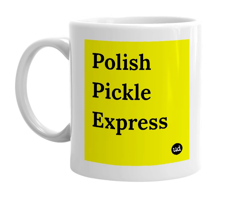 White mug with 'Polish Pickle Express' in bold black letters