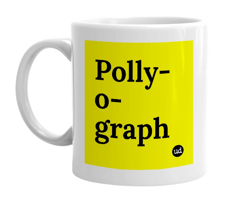 White mug with 'Polly-o-graph' in bold black letters