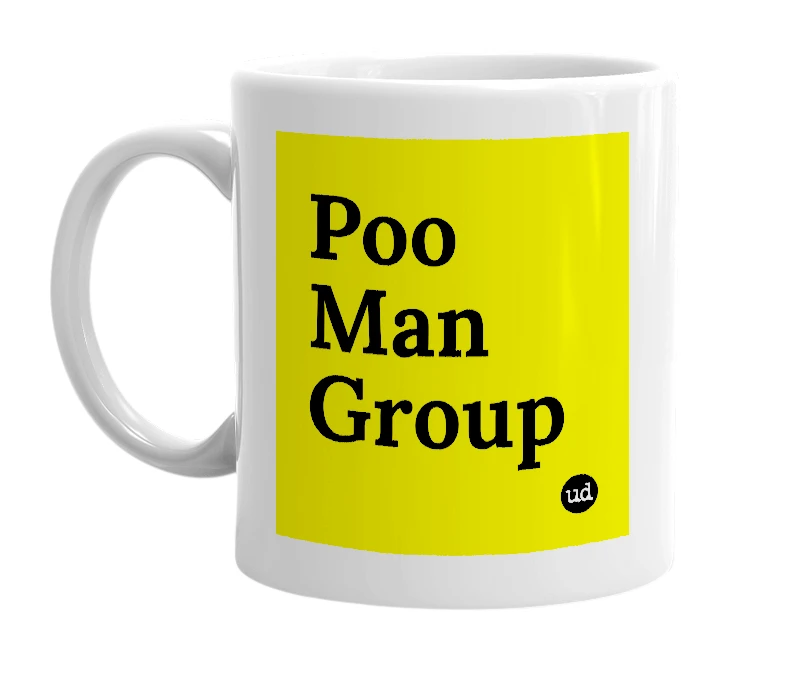 White mug with 'Poo Man Group' in bold black letters