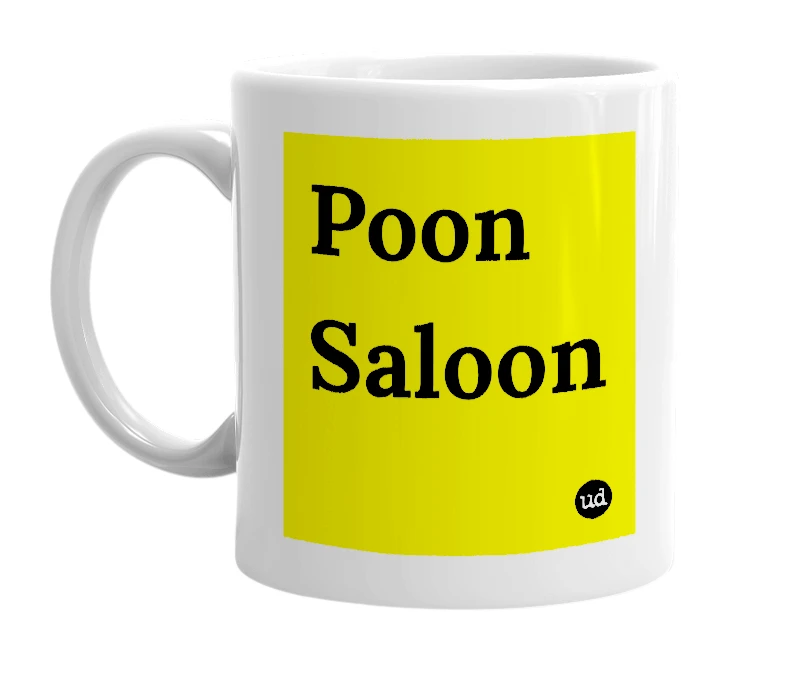 White mug with 'Poon Saloon' in bold black letters