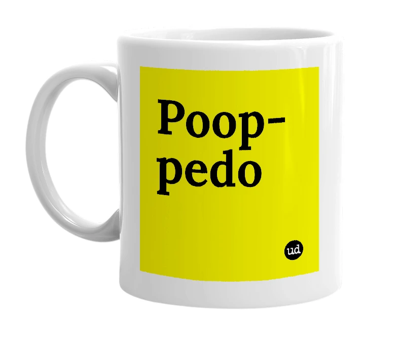 White mug with 'Poop-pedo' in bold black letters