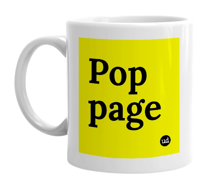 White mug with 'Pop page' in bold black letters