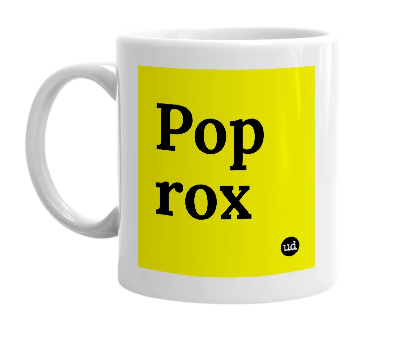 White mug with 'Pop rox' in bold black letters