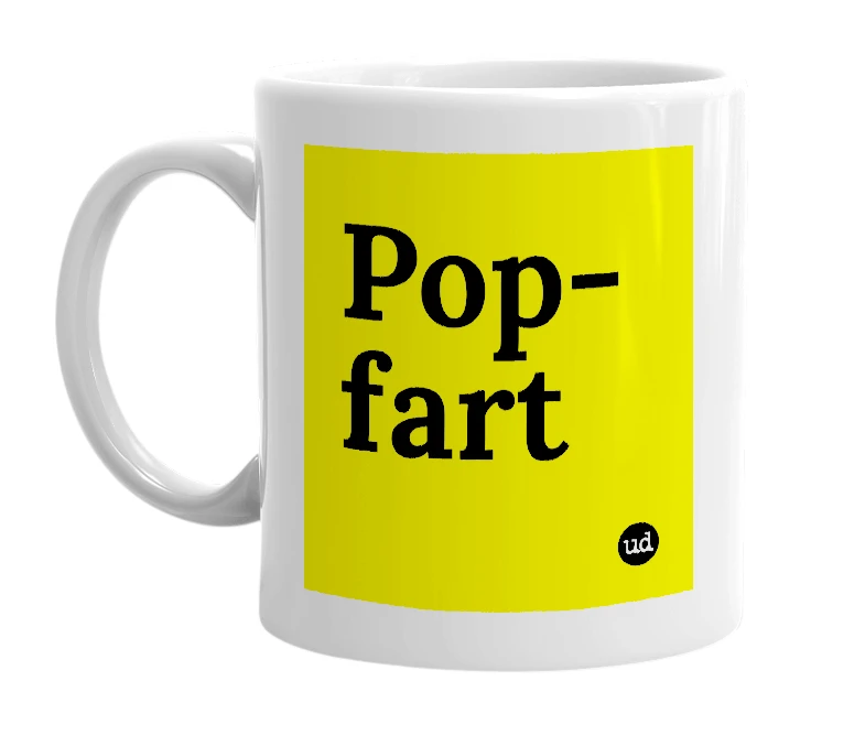 White mug with 'Pop-fart' in bold black letters