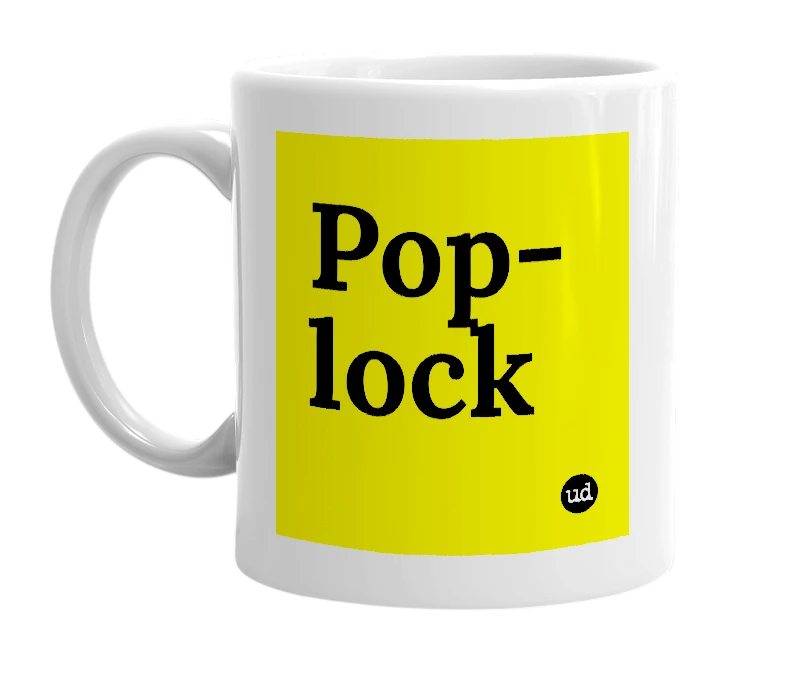 White mug with 'Pop-lock' in bold black letters