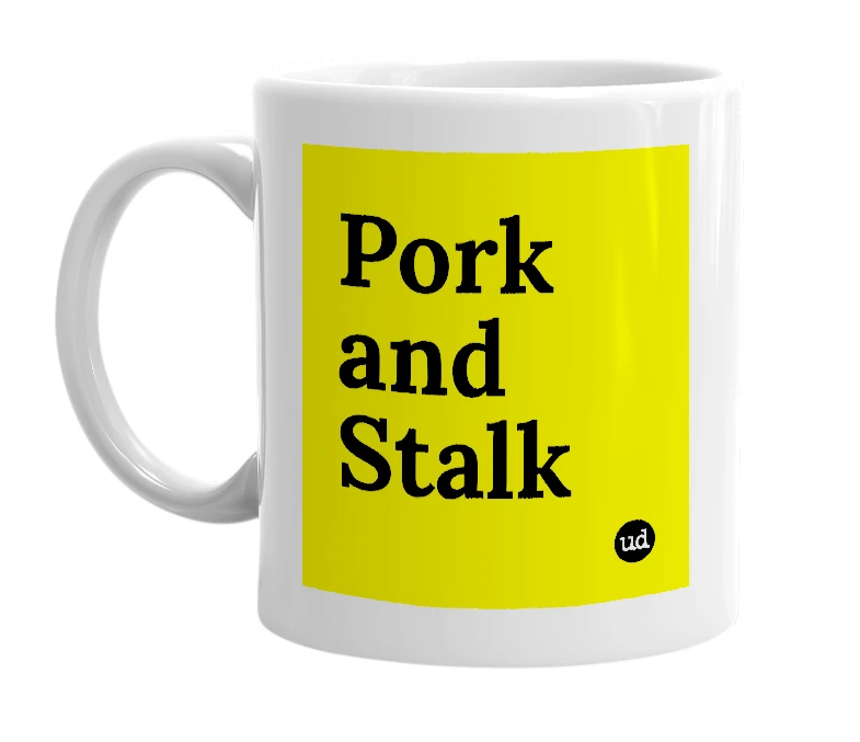 White mug with 'Pork and Stalk' in bold black letters