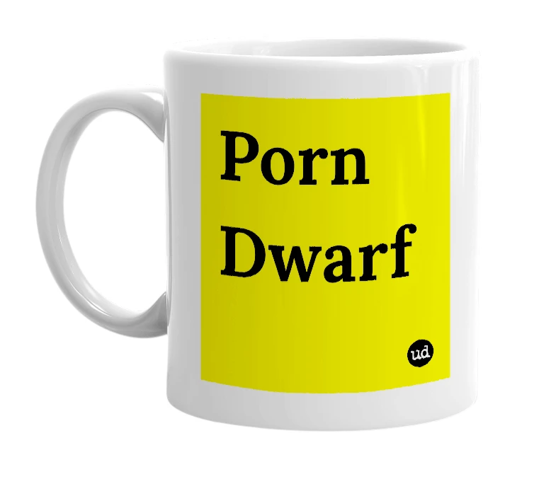 White mug with 'Porn Dwarf' in bold black letters