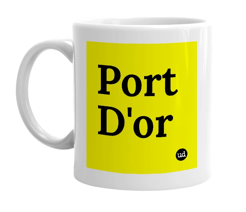 White mug with 'Port D'or' in bold black letters