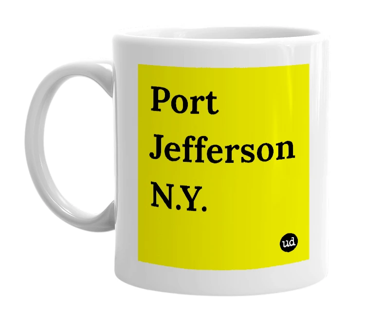 White mug with 'Port Jefferson N.Y.' in bold black letters