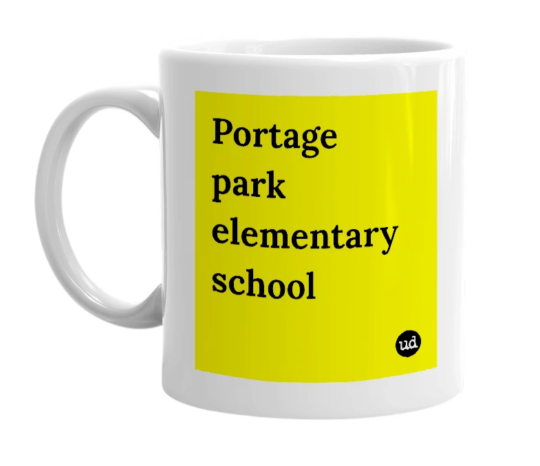 White mug with 'Portage park elementary school' in bold black letters
