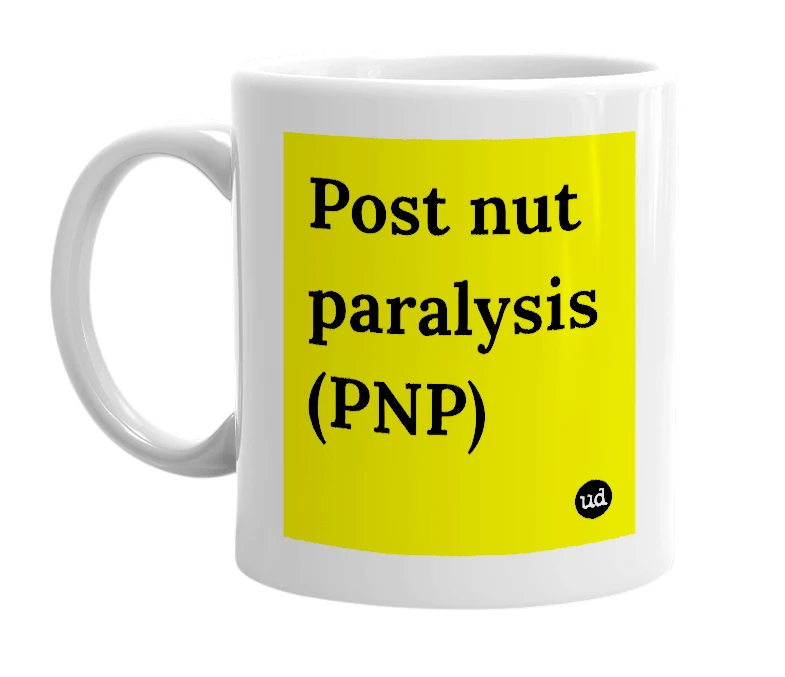 White mug with 'Post nut paralysis (PNP)' in bold black letters