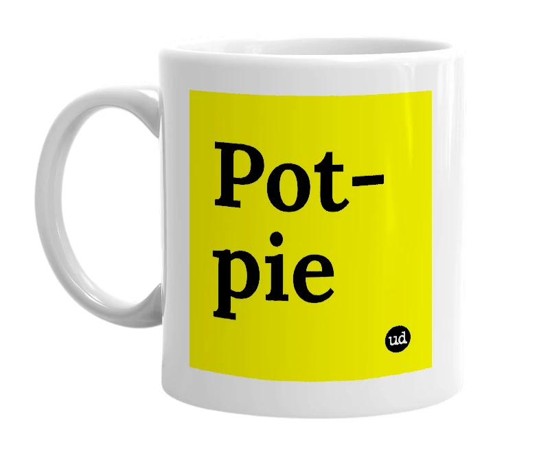 White mug with 'Pot-pie' in bold black letters