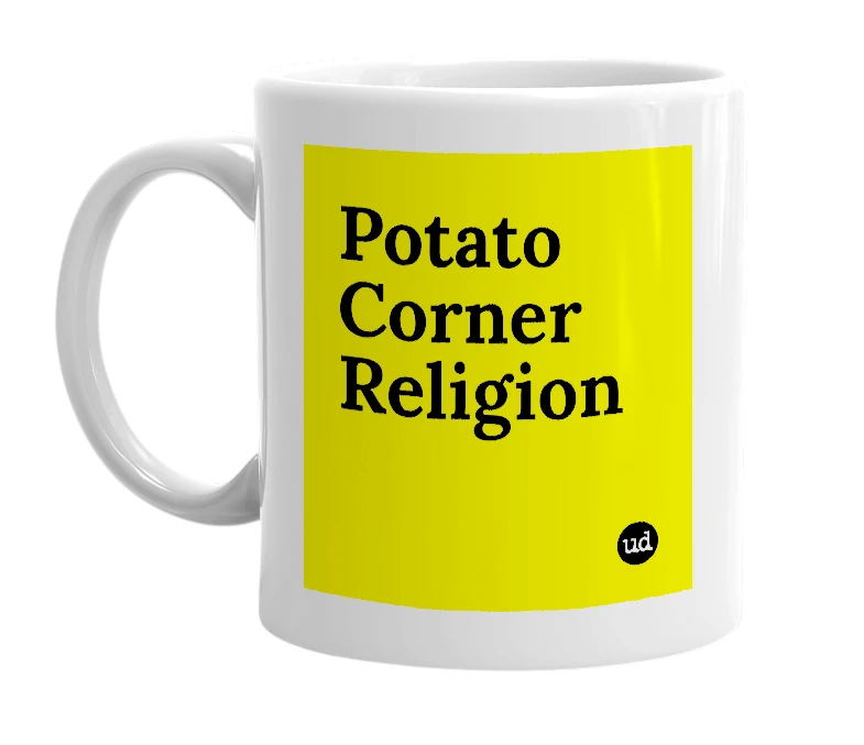 White mug with 'Potato Corner Religion' in bold black letters