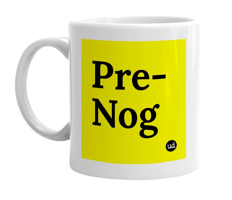 White mug with 'Pre-Nog' in bold black letters