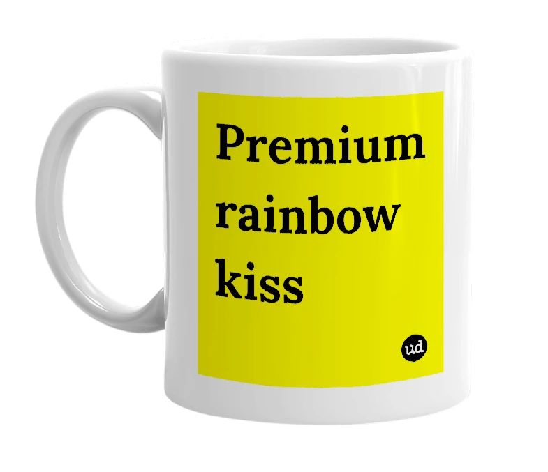 White mug with 'Premium rainbow kiss' in bold black letters