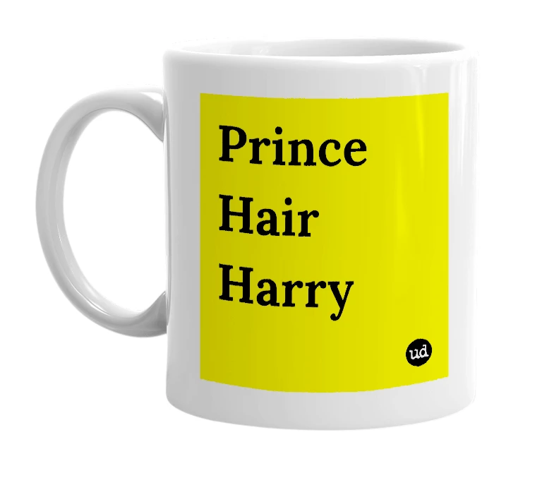 White mug with 'Prince Hair Harry' in bold black letters