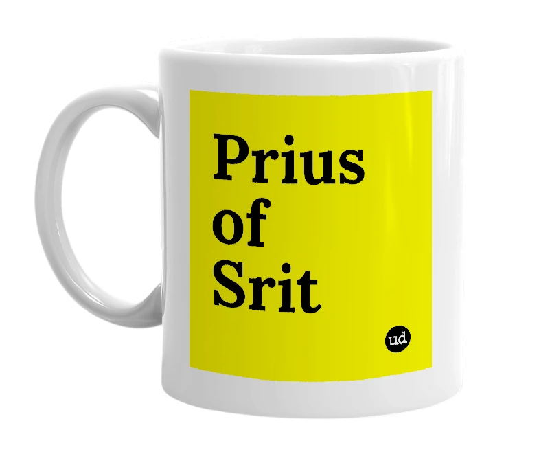 White mug with 'Prius of Srit' in bold black letters