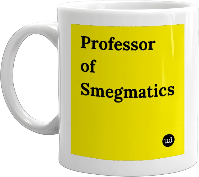 Professor of Smegmatics front