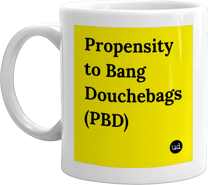 Propensity to Bang Douchebags (PBD) front