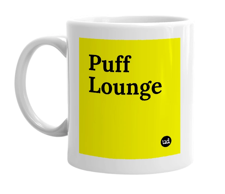 White mug with 'Puff Lounge' in bold black letters