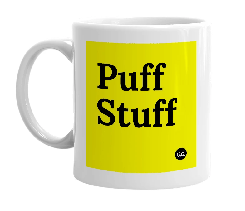 White mug with 'Puff Stuff' in bold black letters