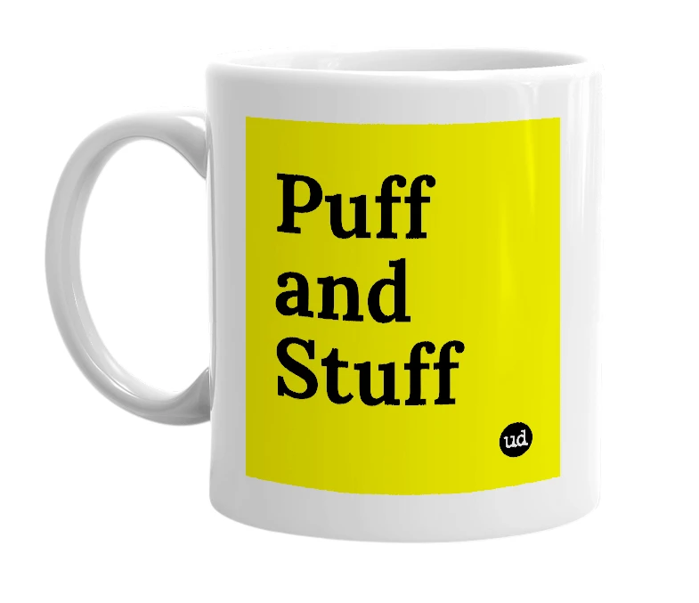 White mug with 'Puff and Stuff' in bold black letters